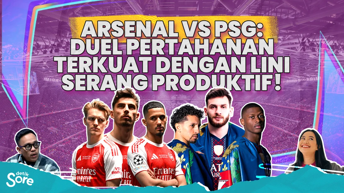 Misi Besar Arsenal, Gagalkan Back To Back PSG di Liga Champions!